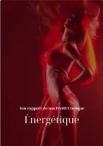 Ton rapport de ton Profil Érotique Énergétique
